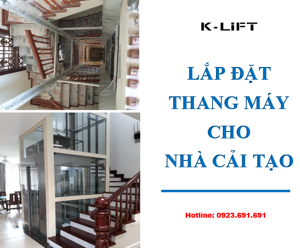 LẮP ĐẶT THANG MÁY CHO NHÀ CẢI TẠO
